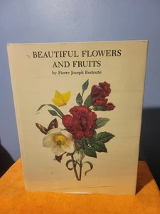 Beautiful Flowers and Fruit  - Hardcover by Pierre J. Redoute - 1985 - Picture 1 of 12