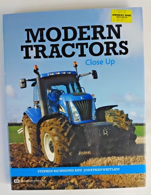 Modern Tractors Close Up Book By Stephen Richmond And Jonathan Whitlam Hardback - Image 1 of 4