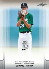 DOMINIC PIPKIN 2017 LEAF "1ST EVER PRINTED" PERFECT GAME ROOKIE CARD #026!