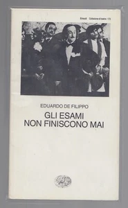 Gli esami non finiscono mai De Filippo Einaudi Collezione di Teatro n. 172 1996 - Picture 1 of 1