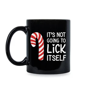 Its Not Going to Lick Itself Mug Candy Cane Coffee Cup Funny Christmas Gift Gift - Bild 1 von 6