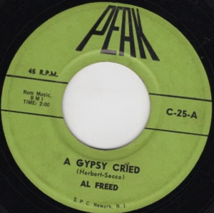 Al Freed / John Logan – A Gypsy Cried 1963 Peak Rock VG Plays Clean - Picture 1 of 2