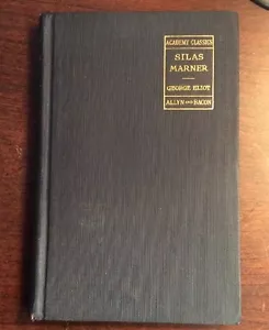 Silas Marner The Weaver of Raveloe(1898,Hardcover) George Eliot - Picture 1 of 12