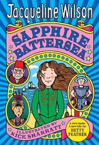 Sapphire Battersea (Hetty Feather) - Hardcover By Wilson, Jacqueline - GOOD - Image 1 of 1