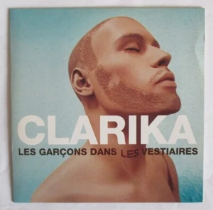 CLARIKA - CD SINGLE PROMO "LES GARÇONS DANS LES VESTIAIRES" - Bild 1 von 2