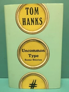 "Uncommon Type: Some Stories" by Tom Hanks 1st/3rd HC/DJ 2017 - Bild 1 von 14