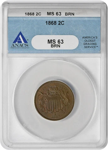 1868 Two Cent Piece MS63BN ANACS Cover