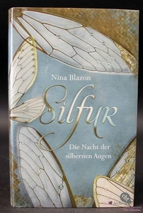Silfur - Die Nacht der silbernen Augen - von Nina Blazon, Neu - Bild 1 von 2