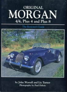Original Morgan 4/4 Plus 4 and Plus 8 superb book by Worrall and Turner hardback - Picture 1 of 1