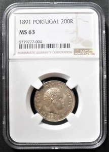 1891 Portugal 200 Reis,  NGC MS 63 ,  nice silver coin      # 987 - Picture 1 of 4