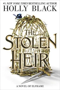 The Stolen Heir, Holly Black - Bild 1 von 1