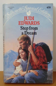 Step from a Dream, by Judi Edwards, Silhouette Special Ed. 1450 . 5944 - Foto 1 di 3