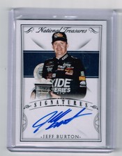 2016 NATIONAL TREASURES JEFF BURTON EXIDE AUTOGRAPH CARD#S-JB /5