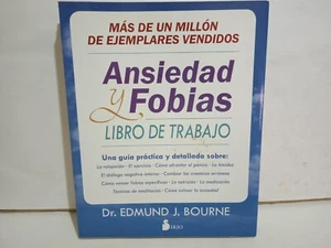 ANSIEDAD Y FOBIAS: LIBRO DE TRABAJO - Dr. Edmund J. Bourne - 550 Páginas - 2016 - Imagen 1 de 7