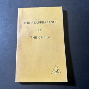 The Reappearance Of The Christ sc Alice A Bailey 6th Print 1970 Lucis P B0092 - Bild 1 von 3