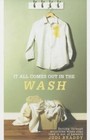 It All Comes Out in the Wash: Sorting Through Priorities When Your Load Is...