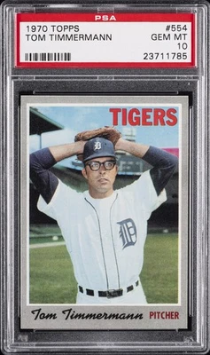 1970 TOPPS #554 TOM TIMMERMANN PSA 10 - Image 1 of 2