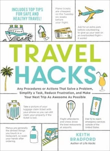 Travel Hacks : Any Procedures or Actions That Solve a Problem, Si - Bild 1 von 2