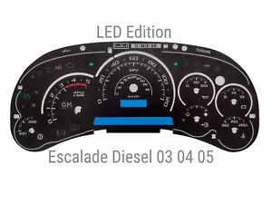 Escalade Gauge Face LED Edition for Silverado Sierra Duramax Diesel 03 04 05 New - Picture 1 of 12
