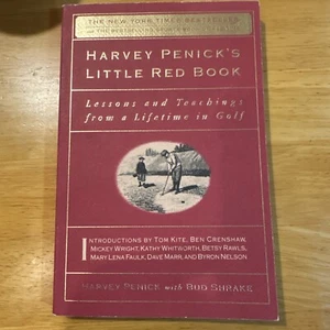 Harvey Penick's Little Red Book : Lessons and Teachings from a Lifetime in Golf - Bild 1 von 3