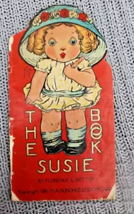 Antique Org The Susie Book 1911 CHildren's Story Book - Picture 1 of 7