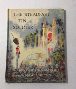 Der standhafte Blechsoldat ~ Hans Christian Andersen ~ 1953 Marcia Brown Scribner - Bild 1 von 9