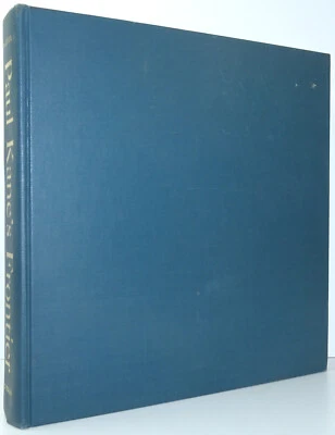 Paul Kane's Frontier Native American ART Paul Kane J. Russell Harper SIGNED 1971 - Image 1 of 4
