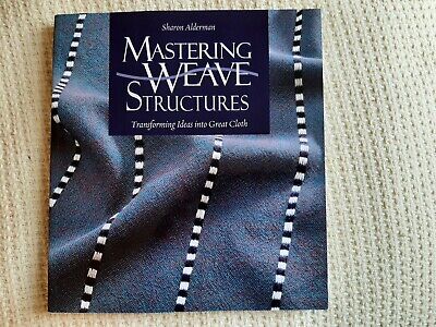 Mastering Weave Structures • 60.98€