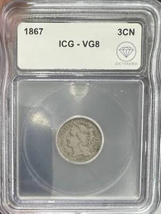 1867 Three Cent Nickel ICG VG-8 IDC Verified - Picture 1 of 2