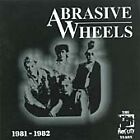 Abrasive Wheels : The Riot City Years: 1981-1982 CD 2003 Fast and FREE UK P & P