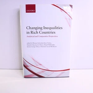 CHANGING INEQUALITIES IN RICH COUNTRIES: ANALYTICAL AND Comparative Perspective - Foto 1 di 14