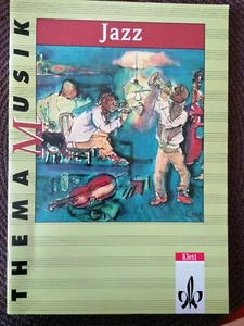 Jazz Felix Janosa Schülerheft Klett Thema Musik - Bild 1 von 2