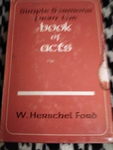 SIMPLE SERMONS FROM THE BOOK OF ACTS BY W HERSCHEL FORD - Picture 1 of 5