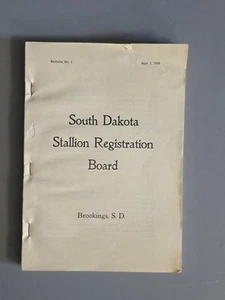 South Dakota Stallion Registration Board 1910- History Brookings South Dakota - Bild 1 von 8