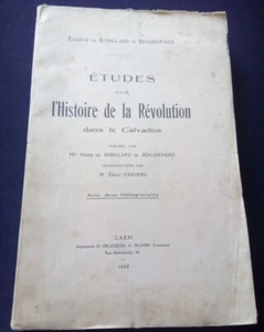 Etudes sur l'histoire de la révolution dans le Calvados par R de Beaurepaire - Picture 1 of 4