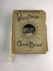 Vintage The White House Cook Book! Hugo Zieman & Mrs. F.L. Gillette 1926