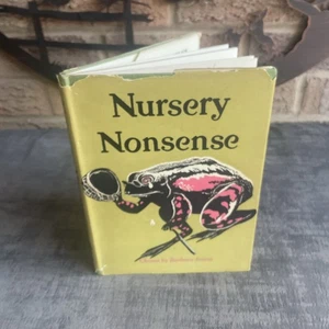 Nursery Nonsense Chosen By Barbara Ireson HB DJ 1956 1st Edition Faber & Faber - Imagen 1 de 13