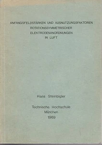 Electrostatics Hans Steinbigler Dissertation Manuscript 1969 Anfangsfeldstarken - Picture 1 of 1