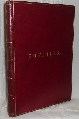 Cyrill Kistler KUNIHILD: Opera in Three Acts First edition 1884 + SIGNED Letter - Image 1 of 4