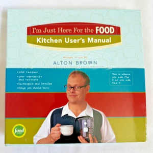 I'm Just Here for the FOOD: Kitchen User's Manual Alton Brown NEW - Bild 1 von 8