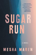 Mesha Maren Sugar Run (Paperback)