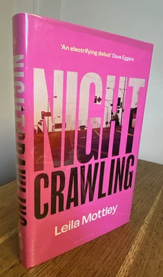 Nightcrawling by Leila Mottley SIGNED NUMBERED 2022 UK 1st/1st HB Sprayed Edges - Image 1 of 4