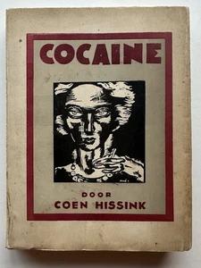 RARE 1928 COCAINE Coen Hissink stories decadence in Berlin silent film industry - Picture 1 of 15