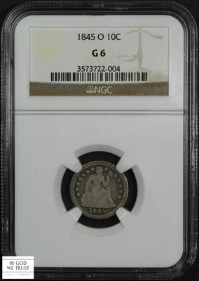 1845 O Seated Liberty Silver Dime 10C NGC G 06 - Image 1 of 4