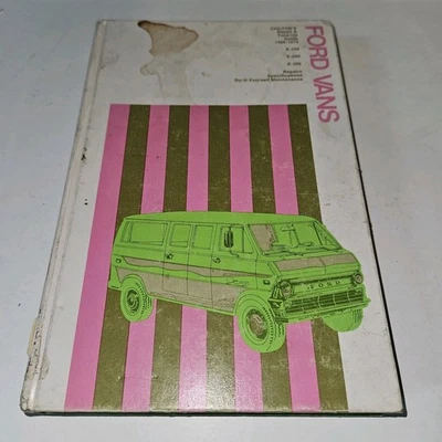Chilton's Ford Van Repair And Tune-Up Guide 1966 - 1974 E-100 E-200 E-300 Used - Image 1 of 4