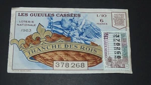 BILLET LOTERIE NATIONALE 1963 GUEULES CASSEES TRANCHE DES ROIS GALETTE - Imagen 1 de 2