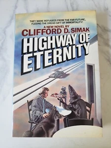 Highway of Eternity by Clifford D. Simak First Edition 1st HCDJ 1986 Del Rey - Imagen 1 de 12