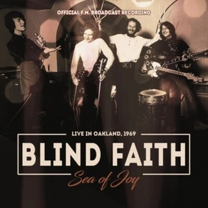BLIND FAITH - SEA OF JOY/RADIO BROADCAST 1969 CD NEU - Bild 1 von 1