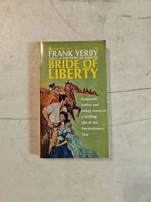 Bride of Liberty by Frank Yerby 1964 1st Pyramid Paperback #R1007 - Image 1 of 4