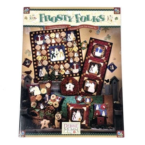 Frosty Folks Debbie Mumm Christmas Winter Quilt Pattern Book Vtg 90s Prim EUC - Picture 1 of 5